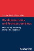 bokomslag Rechtspopulismus Und Rechtsextremismus: Erscheinung, Erklarung, Empirische Ergebnisse