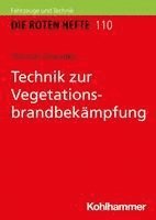 Thomas Zawadke - Technik Zur Vegetationsbrandbekampfung, Häftad
