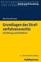 Grundlagen Des Strafverfahrensrechts: Ermittlung Und Verfahren 1