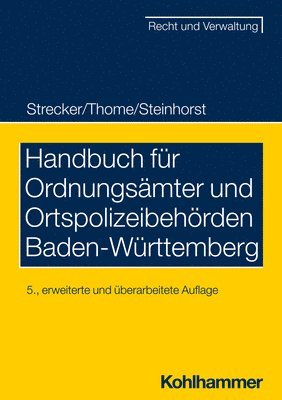 Handbuch Fur Ordnungsamter Und Ortspolizeibehorden Baden-Wurttemberg