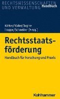 bokomslag Rechtsstaatsforderung: Handbuch Fur Forschung Und PRAXIS