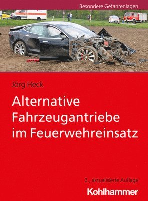 bokomslag Alternative Fahrzeugantriebe Im Feuerwehreinsatz