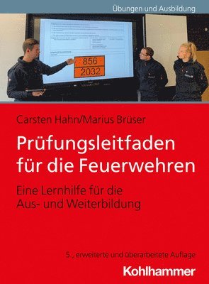 Carsten Hahn, Marius Brüser - Prüfungsleitfaden für die Feuerwehren, Häftad