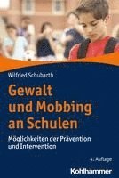 bokomslag Gewalt Und Mobbing an Schulen: Moglichkeiten Der Pravention Und Intervention