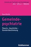 Gemeindepsychiatrie: Theorie - Geschichte - Standortbestimmung 1