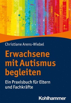 bokomslag Erwachsene mit Autismus begleiten