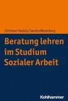 bokomslag Beratung Lehren Im Studium Sozialer Arbeit