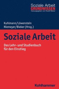 bokomslag Soziale Arbeit: Das Lehr- Und Studienbuch Fur Den Einstieg