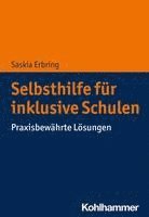 bokomslag Selbsthilfe Fur Inklusive Schulen: Praxisbewahrte Losungen