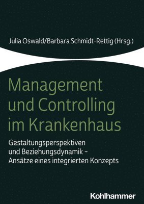 bokomslag Management und Controlling im Krankenhaus