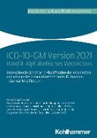 bokomslag ICD-10-GM Version 2021: Band II: Alphabetisches Verzeichnis