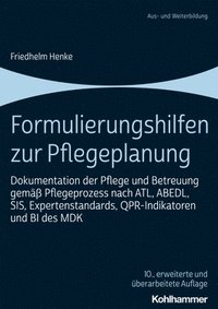 bokomslag Formulierungshilfen zur Pflegeplanung