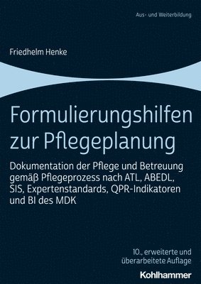 bokomslag Formulierungshilfen zur Pflegeplanung