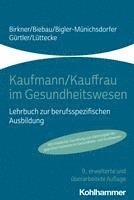 bokomslag Kaufmann/Kauffrau Im Gesundheitswesen: Lehrbuch Zur Berufsspezifischen Ausbildung
