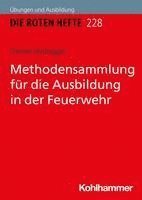 bokomslag Methodensammlung Fur Die Ausbildung in Der Feuerwehr