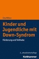 bokomslag Kinder Und Jugendliche Mit Down-Syndrom: Forderung Und Teilhabe