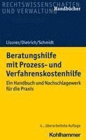 bokomslag Beratungshilfe Mit Prozess- Und Verfahrenskostenhilfe: Ein Handbuch Und Nachschlagewerk Fur Die PRAXIS