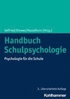 Handbuch Schulpsychologie: Psychologie Fur Die Schule 1