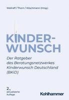 bokomslag Kinderwunsch: Der Ratgeber Des Beratungsnetzwerkes Kinderwunsch Deutschland (Bkid)