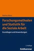 bokomslag Forschungsmethoden Und Statistik Fur Die Soziale Arbeit: Grundlagen Und Anwendungen