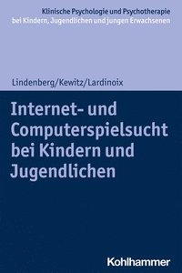 bokomslag Internet- und Computerspielsucht bei Kindern und Jugendlichen