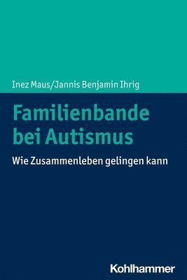 bokomslag Familienbande bei Autismus