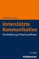 bokomslag Unterstutzte Kommunikation: Eine Einfuhrung in Theorie Und Praxis