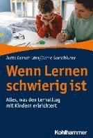 Wenn Lernen Schwierig Ist: Alles, Was Den Lernalltag Mit Kindern Erleichtert 1