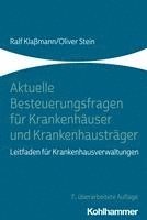 Aktuelle Besteuerungsfragen Fur Krankenhauser Und Krankenhaustrager: Leitfaden Fur Krankenhausverwaltungen 1