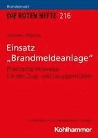 bokomslag Einsatz 'Brandmeldeanlage': Praktische Hinweise Fur Den Zug- Und Gruppenfuhrer