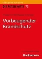 Vorbeugender Brandschutz 1