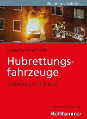 bokomslag Hubrettungsfahrzeuge: Ausbildung Und Einsatz