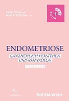 bokomslag Endometriose: Ganzheitlich Verstehen Und Behandeln - Ein Ratgeber