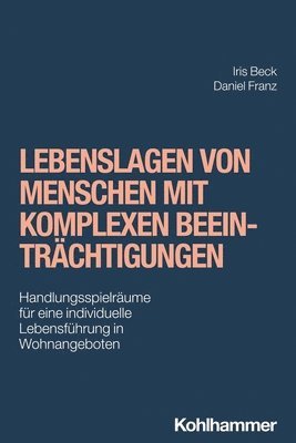 bokomslag Lebenslagen von Menschen mit komplexen Beeinträchtigungen