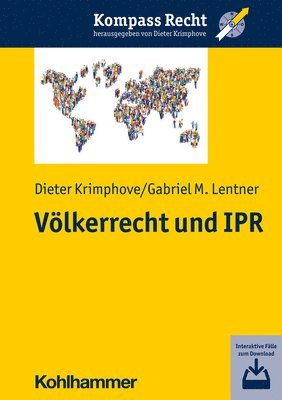 Dieter Krimphove, Gabriel M. Lentner - Volkerrecht Und Ipr, Häftad