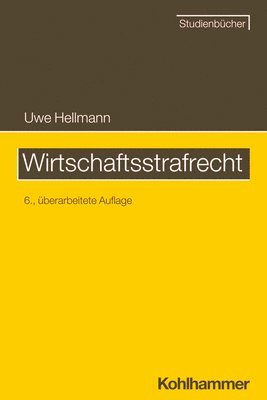 bokomslag Wirtschaftsstrafrecht