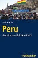 bokomslag Peru: Geschichte Und Politik Seit 1821