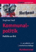 bokomslag Kommunalpolitik: Politik VOR Ort