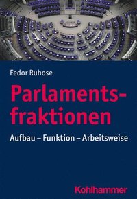 bokomslag Parlamentsfraktionen