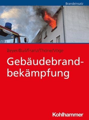 bokomslag Gebäudebrandbekämpfung