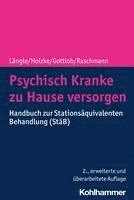 bokomslag Psychisch Kranke Zu Hause Versorgen: Handbuch Zur Stationsaquivalenten Behandlung (Stab)