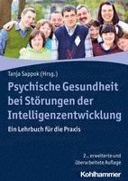 bokomslag Psychische Gesundheit Bei Storungen Der Intelligenzentwicklung: Ein Lehrbuch Fur Die PRAXIS