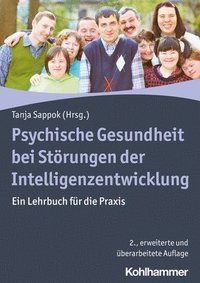 bokomslag Psychische Gesundheit Bei Storungen Der Intelligenzentwicklung: Ein Lehrbuch Fur Die PRAXIS