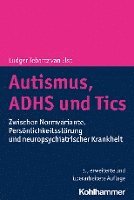 Ludger Tebartz van Elst - Autismus, ADHS und Tics, Häftad