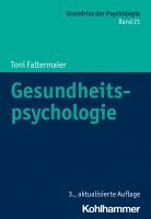 Toni Faltermaier - Gesundheitspsychologie, Häftad