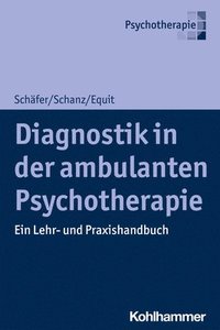 bokomslag Diagnostik in Der Ambulanten Psychotherapie: Ein Lehr- Und Praxishandbuch