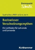 bokomslag Basiswissen Verschworungsmythen: Ein Leitfaden Fur Lehrende Und Lernende