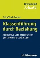 bokomslag Klassenfuhrung Durch Beziehung: Grundlagen Und Handlungsstrategien