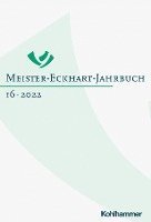 bokomslag Meister-Eckhart-Jahrbuch: Band 16 (2022)