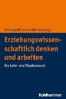 bokomslag Erziehungswissenschaftlich denken und arbeiten